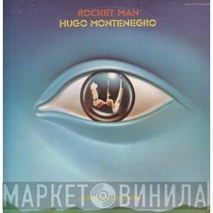 Hugo Montenegro - Rocket Man (A Tribute To Elton John)