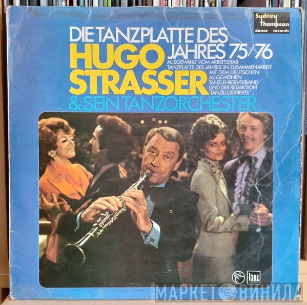 Hugo Strasser Und Sein Tanzorchester - Die Tanzplatte Des Jahres 75/76