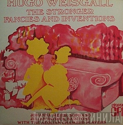 Hugo Weisgall - The Stronger / Fancies And Inventions