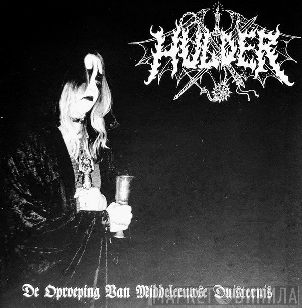 Hulder - De Oproeping Van Middeleeuwse Duisternis