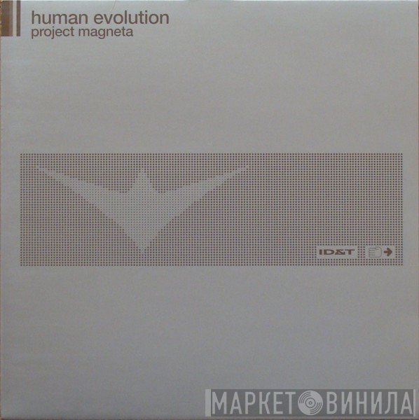 Human Evolution - Project Magneta