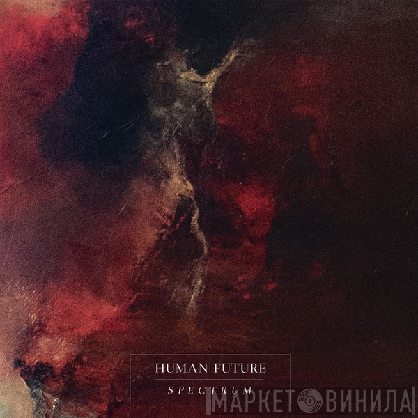 Human Future  - Spectrum