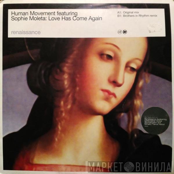 Human Movement, Sophie Moleta - Love Has Come Again