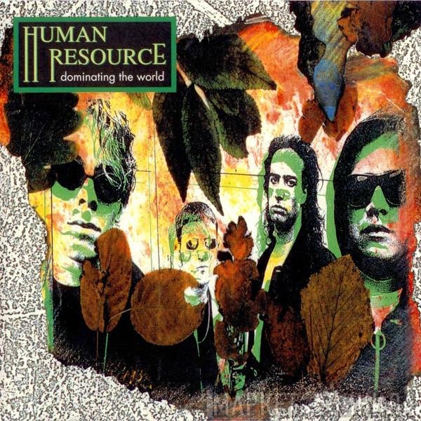 Human Resource  - Dominating The World
