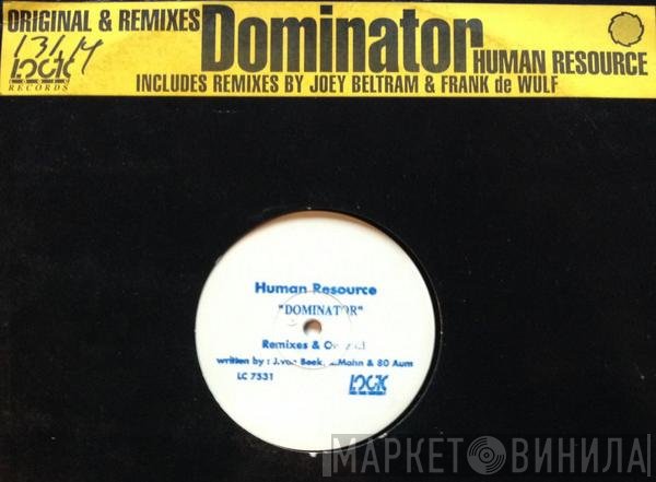 Human Resource  - Dominator (Original & Remixes)