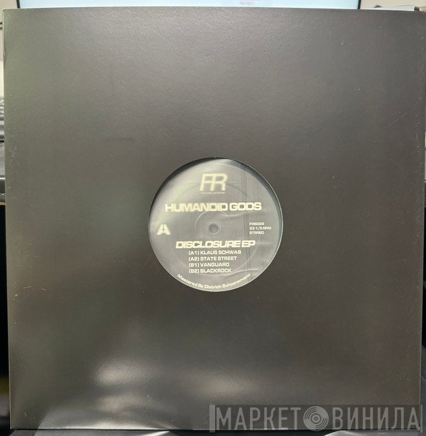Humanoid Gods - Disclosure EP