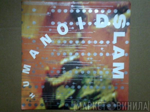 Humanoid  - Slam