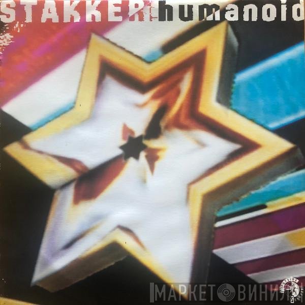 Humanoid  - Stakker Humanoid