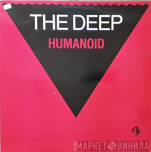 Humanoid  - The Deep
