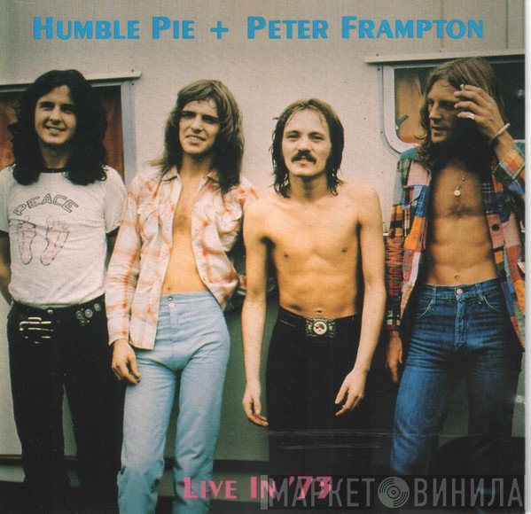Humble Pie + Peter Frampton  - Live In '73