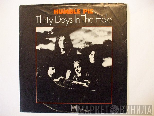 Humble Pie  - 30 Days In The Hole
