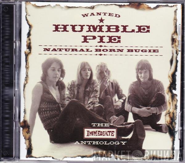 Humble Pie - Natural Born Bugie - The Immediate Anthology