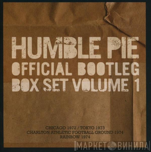 Humble Pie  - Official Bootleg Box Set Volume 1