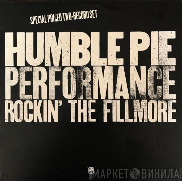 Humble Pie - Performance: Rockin' The Fillmore