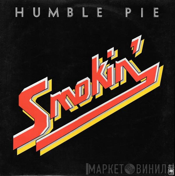 Humble Pie  - Smokin'