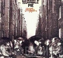 Humble Pie  - Street Rats