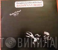 Humphrey Lyttelton And His Band - Bad Penny Blues (The Best Of Humph 1949-1956)