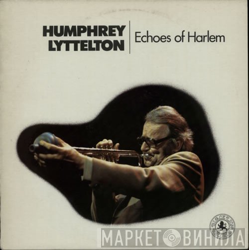 Humphrey Lyttelton - Echoes Of Harlem