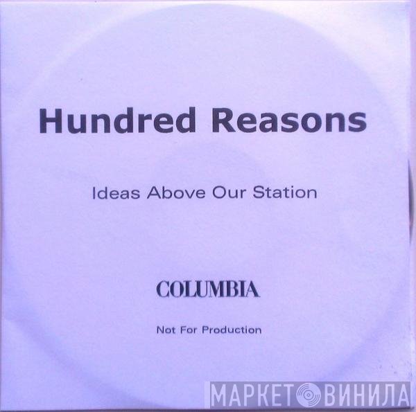 Hundred Reasons - Ideas Above Our Station