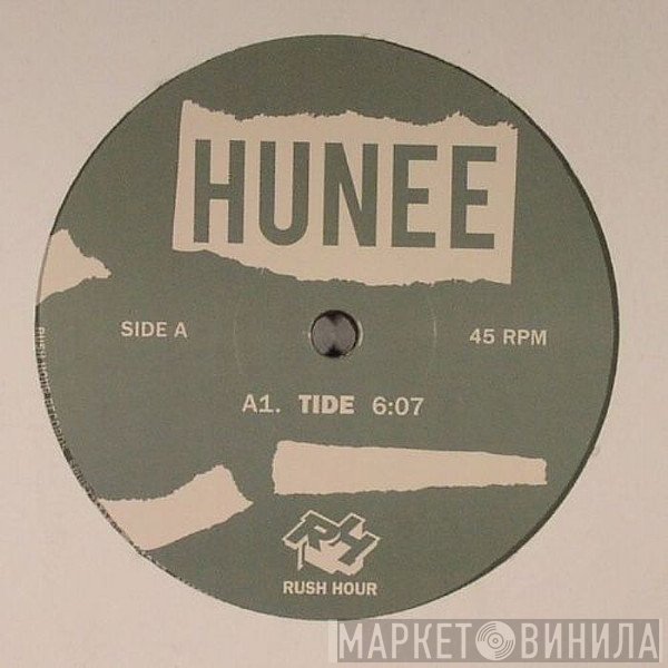 Hunee - Tide / Minnoch