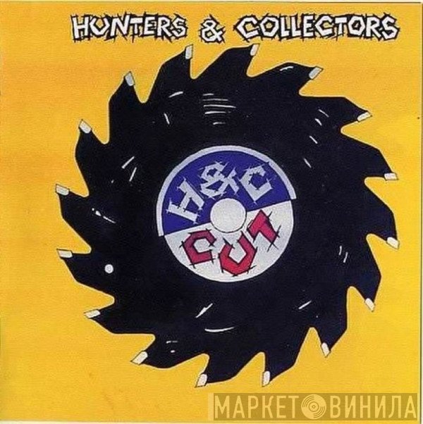 Hunters & Collectors  - Cut
