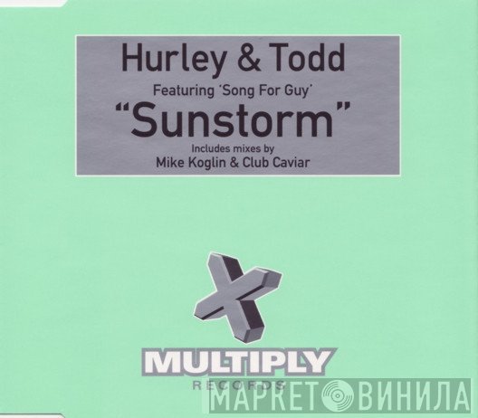 Hurley & Todd - Sunstorm