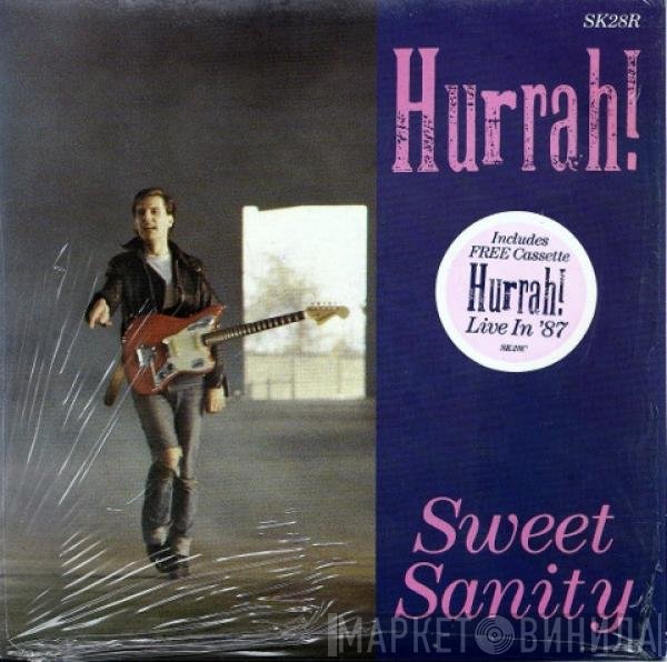 Hurrah! - Sweet Sanity