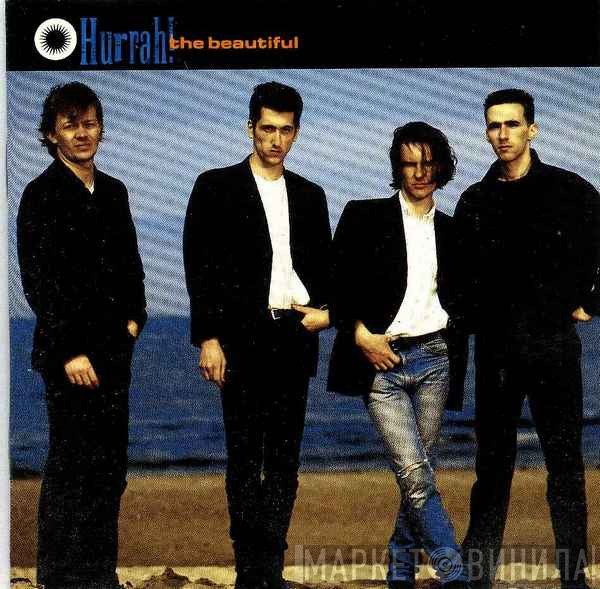 Hurrah! - The Beautiful