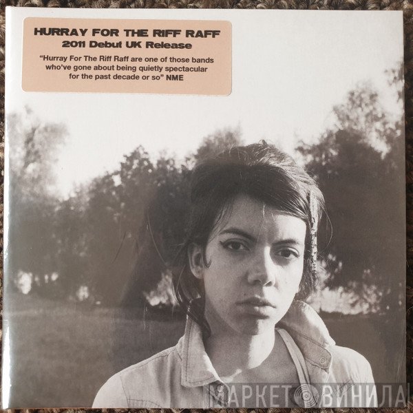 Hurray For The Riff Raff  - Hurray For The Riff Raff