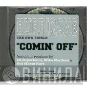 Hurricane   - Comin' Off