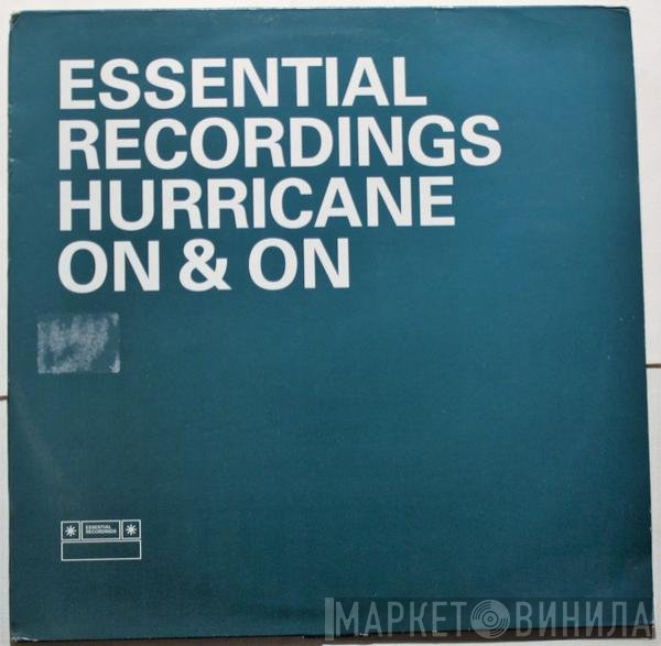 Hurricane - On &amp; On