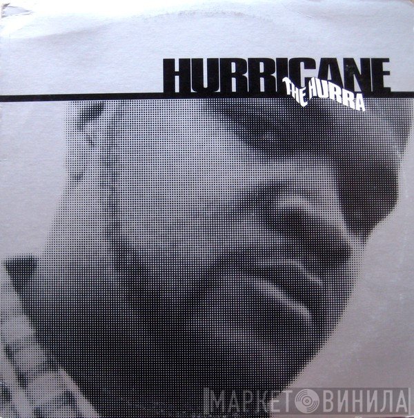 Hurricane  - The Hurra