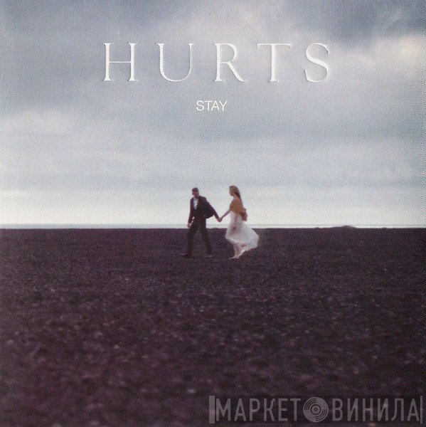 Hurts - Stay
