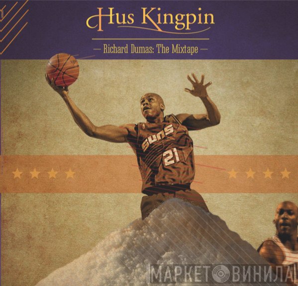 Hus - Richard Dumas: The Mixtape