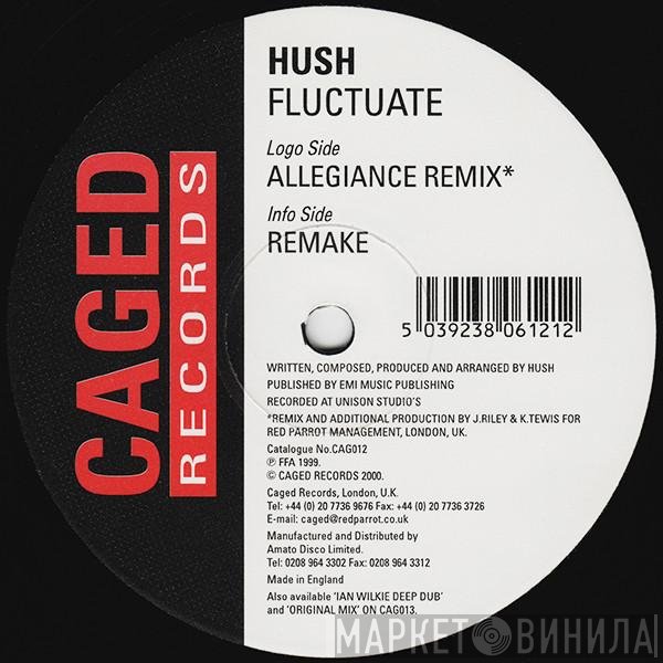 Hush - Fluctuate