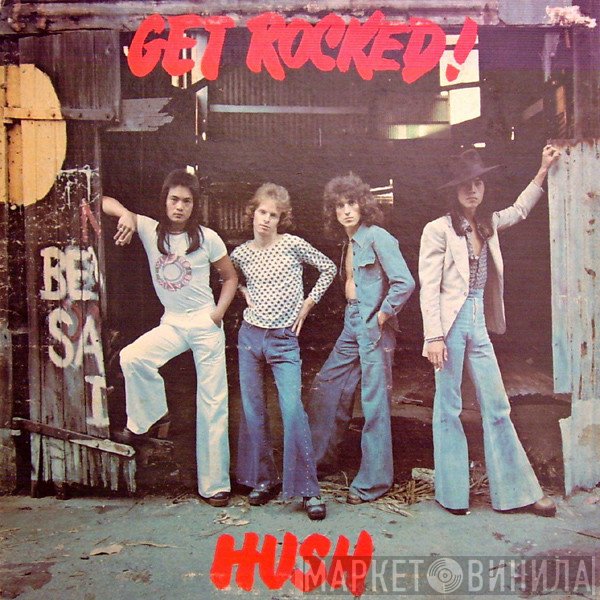 Hush   - Get Rocked!