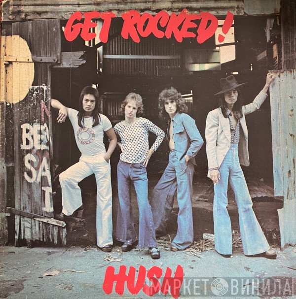 Hush   - Get Rocked!
