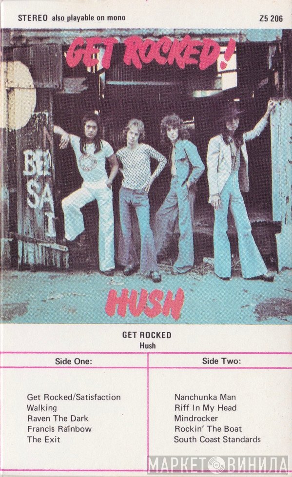 Hush   - Get Rocked!