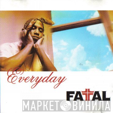 Hussein Fatal  - Everyday