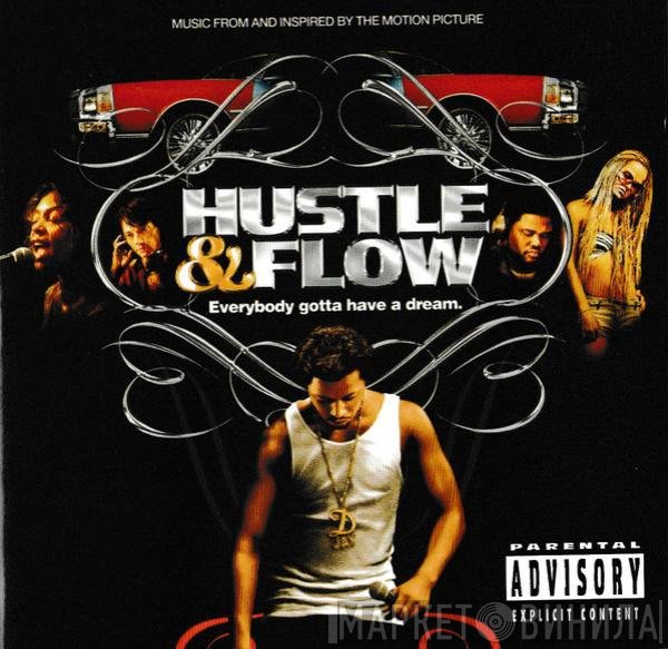  - Hustle & Flow: Music From And Inspired By The Motion Picture