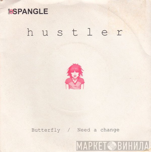 Hustler  - Butterfly / Need A Change