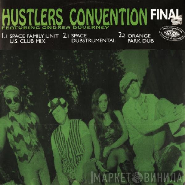 Hustlers Convention, Ondrea Duverney - Final