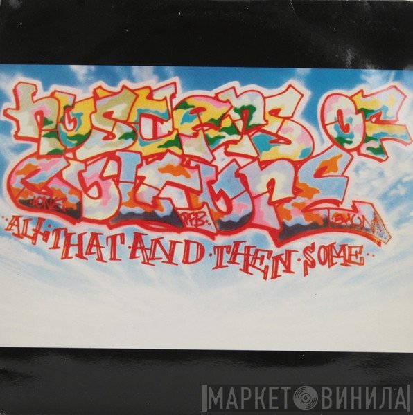 Hustlers Of Culture - All That.....And Then Some