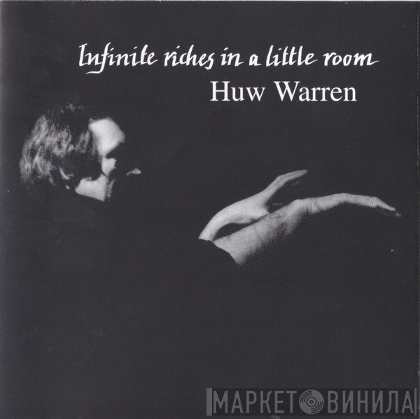 Huw Warren - Infinite Riches In A Little Room