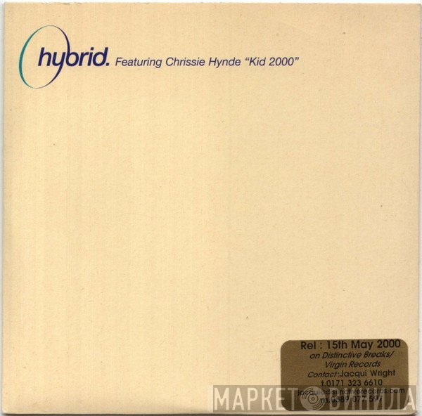 Hybrid Featuring Chrissie Hynde  - Kid 2000