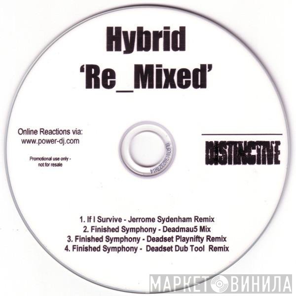 Hybrid  - Re_Mixed