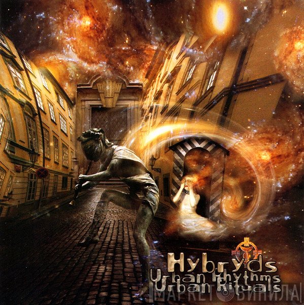 Hybryds  - Urban Rhythms Urban Rituals