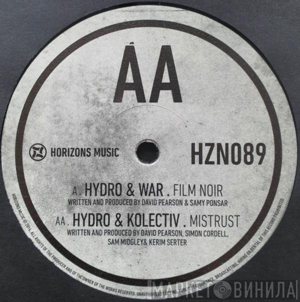 Hydro , Kolectiv, War  - Film Noir / Mistrust