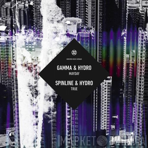 Hydro , Spinline, Gamma  - May Day / True