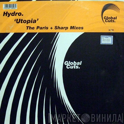 Hydro  - Utopia (The Paris & Sharp Mixes)